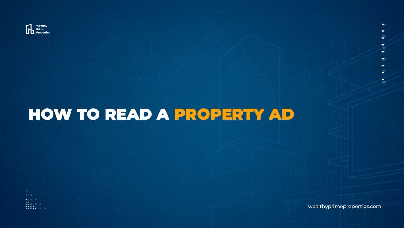 How to Read a Property Ad
